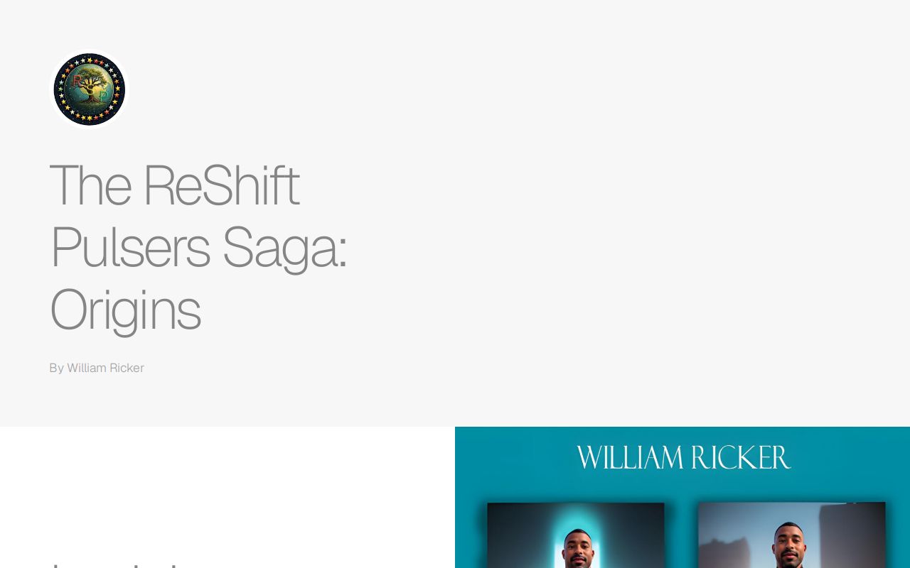 The ReShift Pulsers Saga: Origins